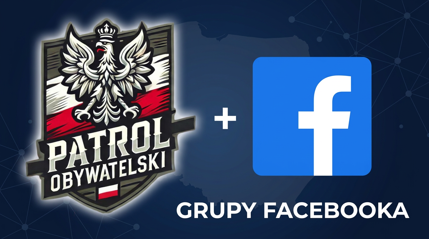Grupy Facebooka Patroli Obywatelskich